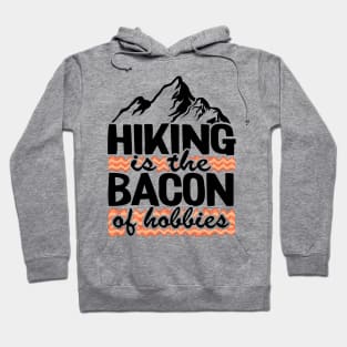 Hiking & Bacon Funny Outdoor Hiker Gift Camping Nature Hoodie